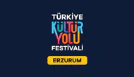 Erzurum, Türkiye Kültür Yolu Festivali'nde Dördüncü Kez Sanat ve Kültürde Buluşuyor!