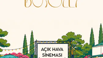 Yaz Geceleri Bosolei'de Hollywood Rüzgarı Estiriyor!