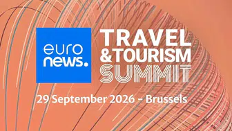Euronews Seyahat ve Turizm Zirvesi'nde Dikkat Çeken Beş Temel Mesaj