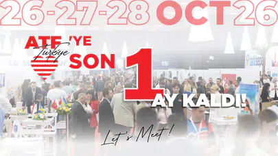 ATF Türkiye'de Dört Gözle Bekleniyor: 54 Milyar Euro'luk Ticaret Potansiyeli Antalya'da Bir Araya Geliyor!