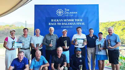 Dalaman Golf Kulübü, Balkan Senior Tour'un Uluslararası Finaline Ev Sahipliği Yaptı!